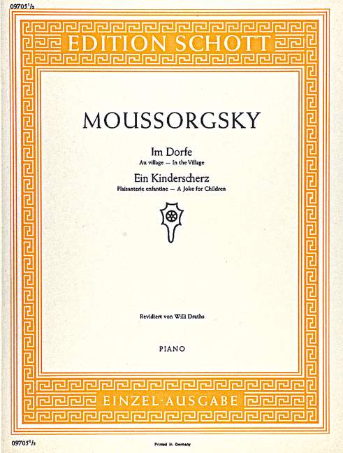 Mussorgsky: Au Village (Quasi Fantasia) & Ein Kinderscherz