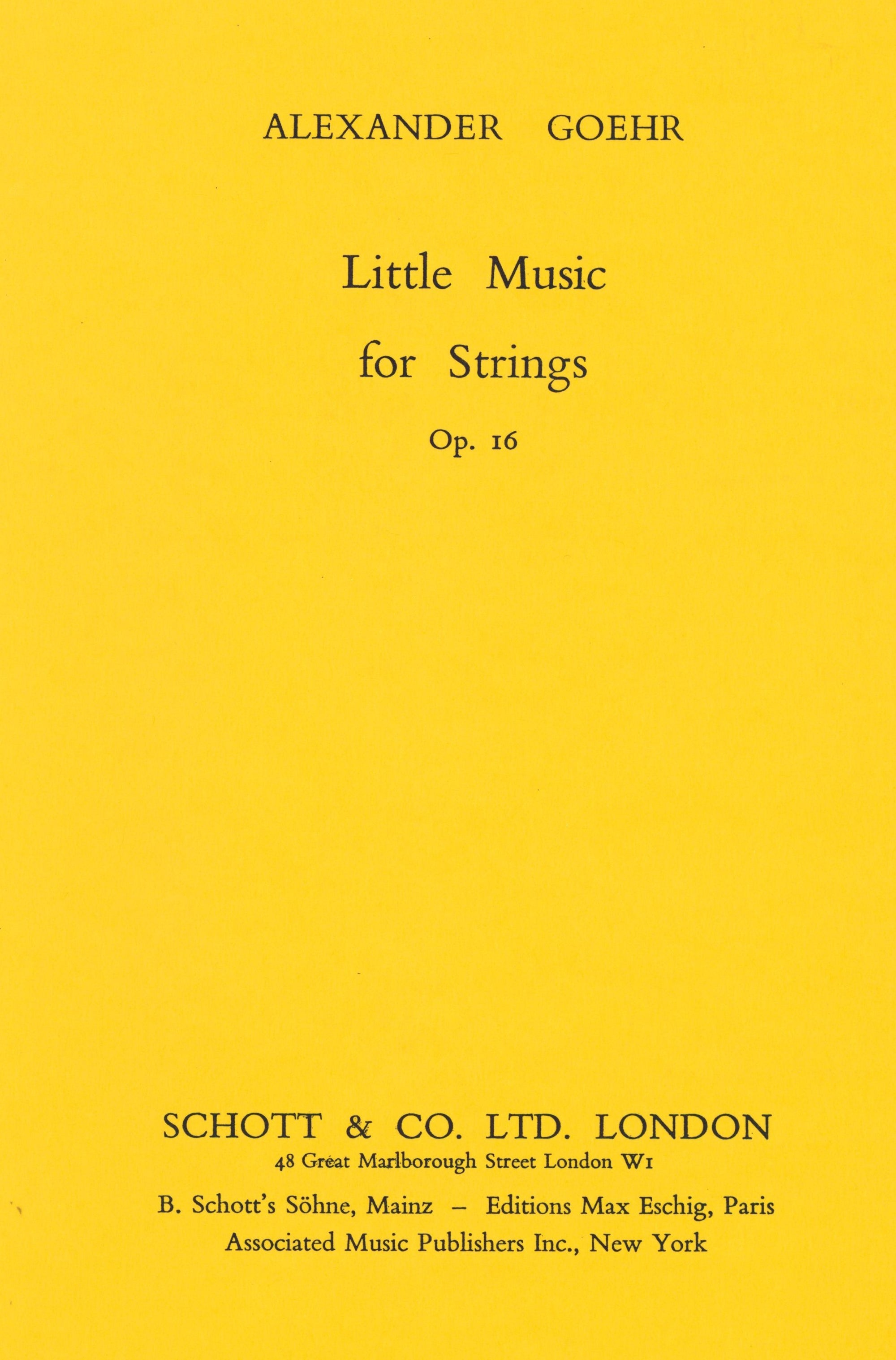 Goehr: Little Music for Strings, Op. 16