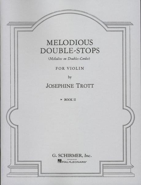 Trott: Melodious Double-Stops for the Violin