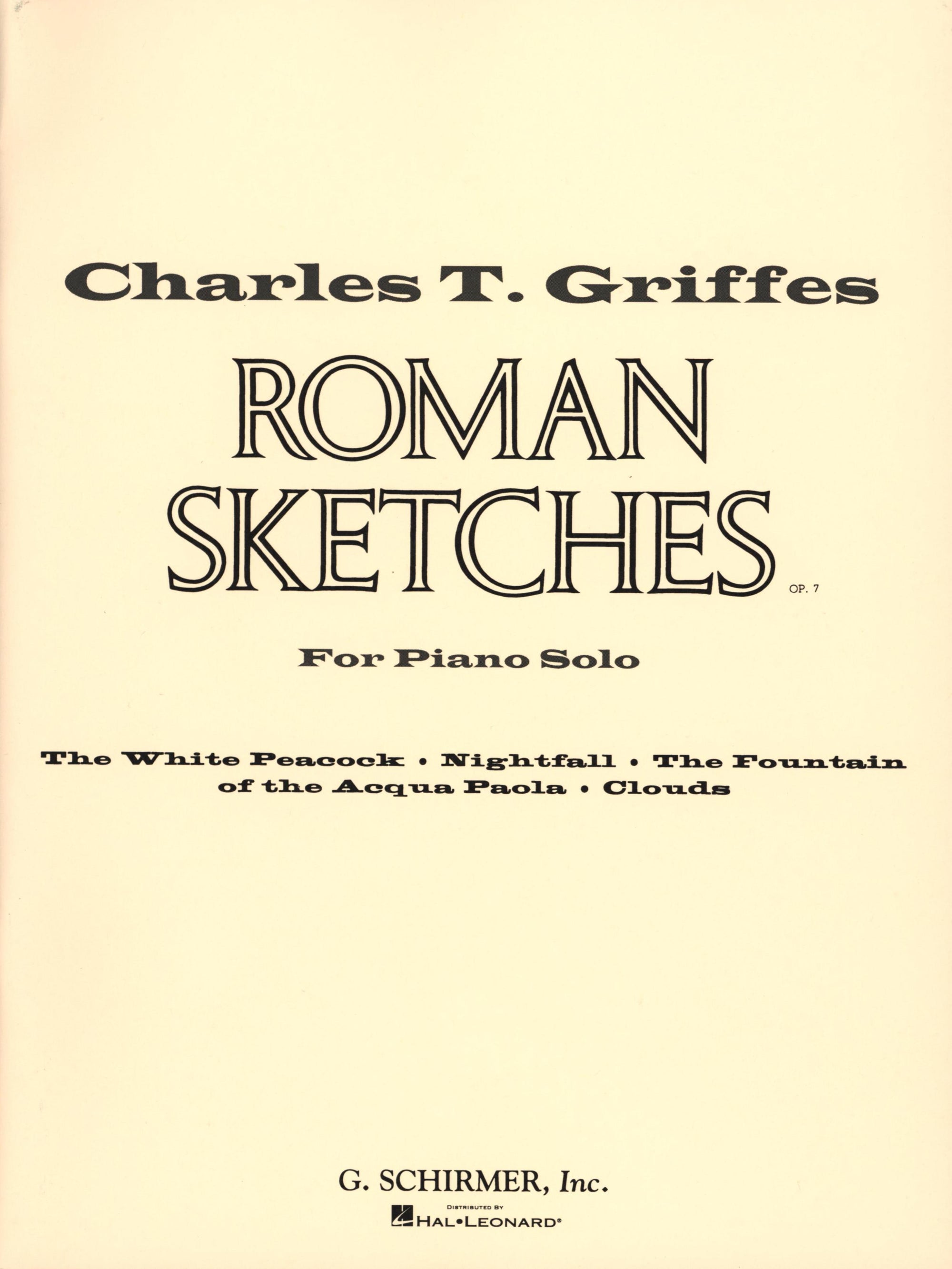 Griffes: Roman Sketches, Op. 7