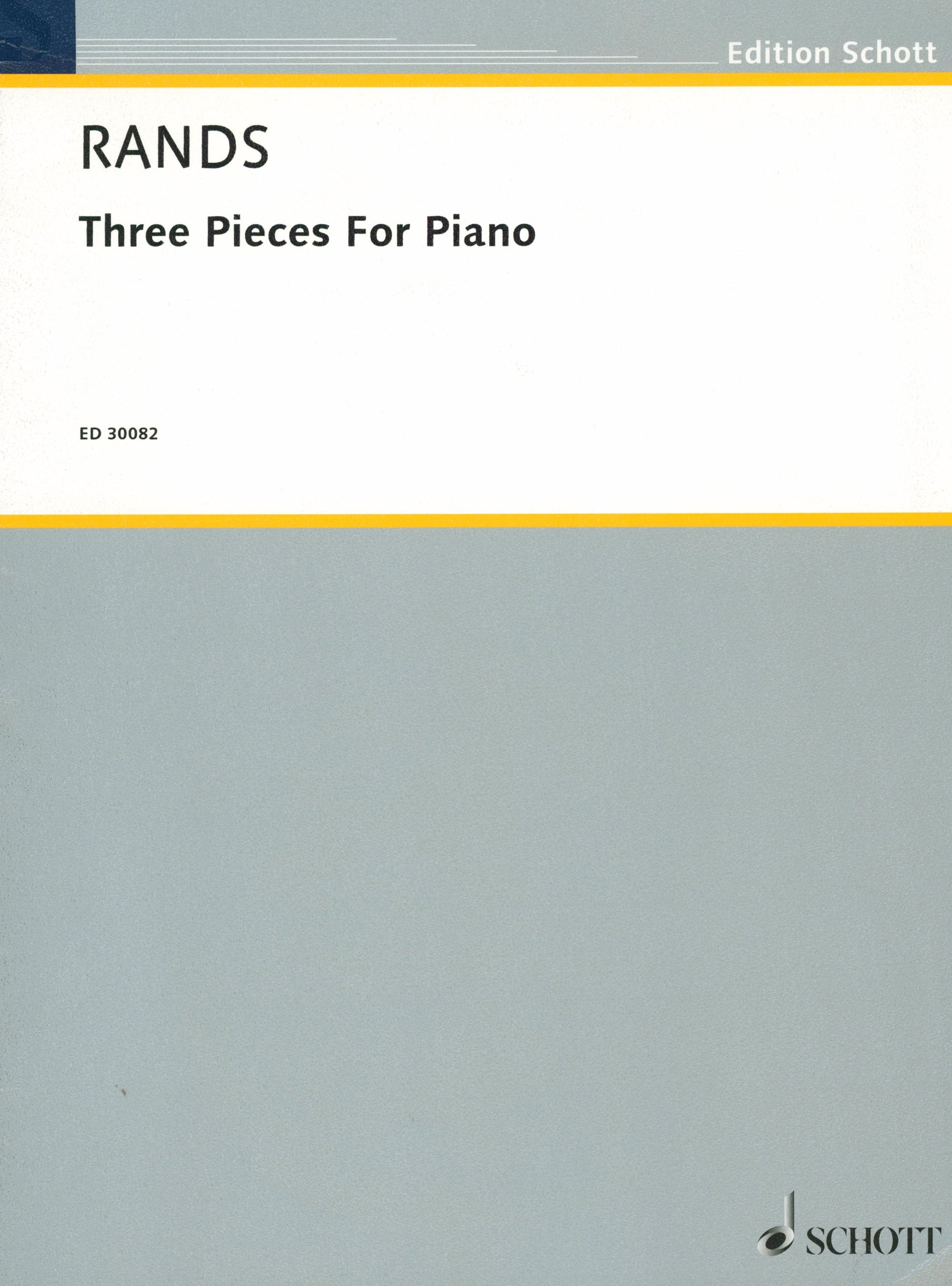 Rands: 3 Piano Pieces