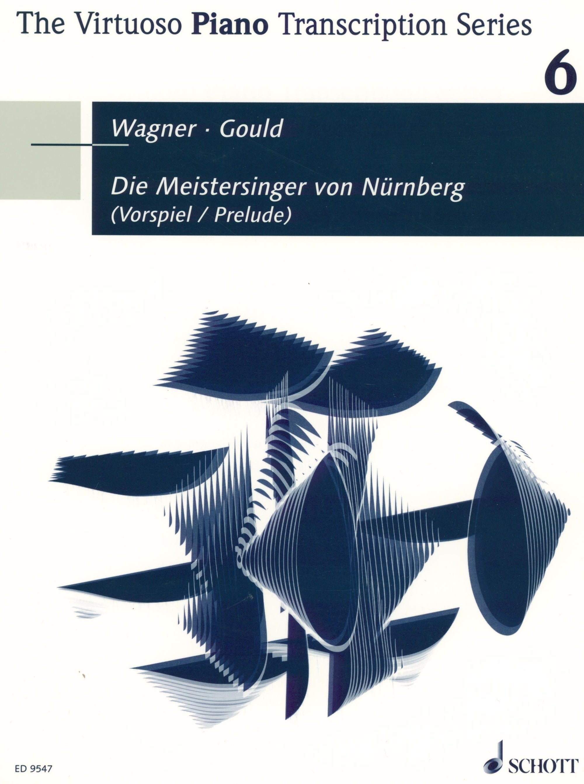 Wagner-Gould: Prelude to Die Meistersinger von Nürnberg