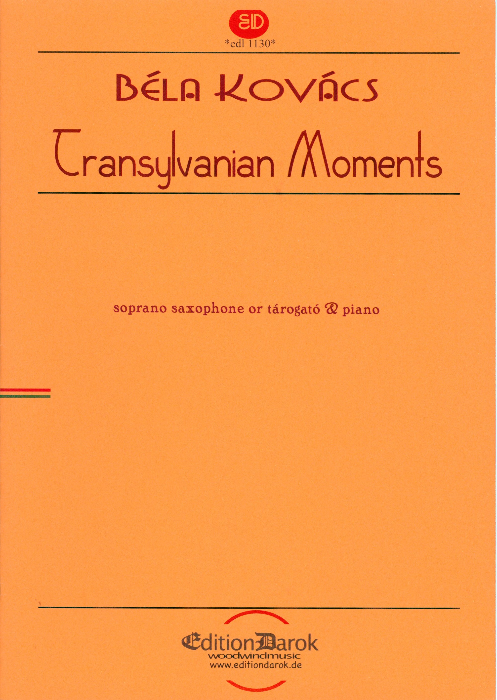 Kovács: Transylvania Moments - Version for Soprano Sax & Piano