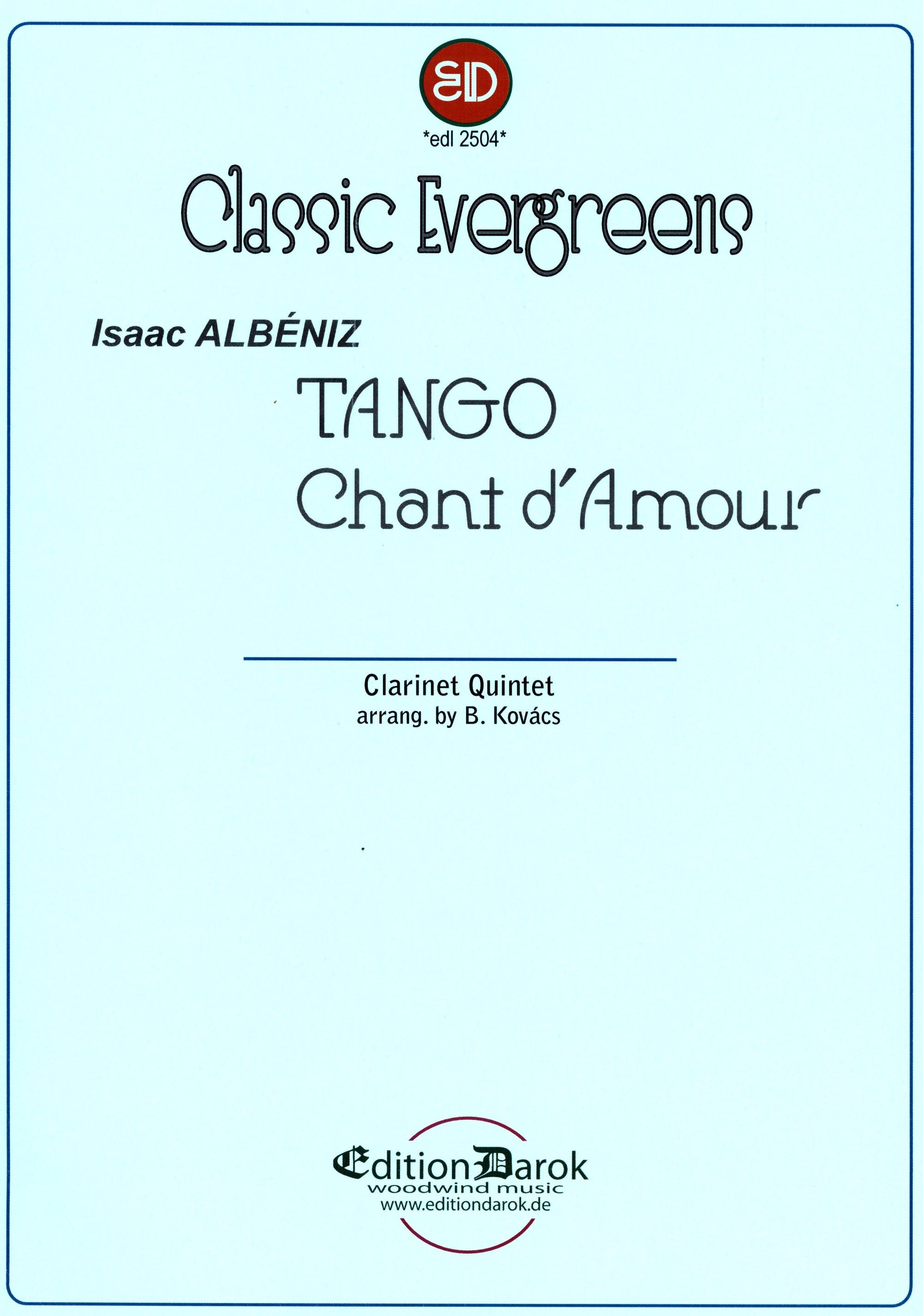 Albéniz: Tango and Chant d'Amour (arr. for clarinet quintet)