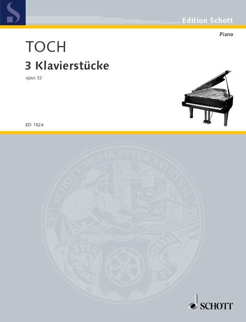 Toch: 3 Piano Pieces, Op. 32