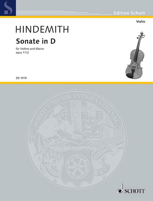 Hindemith: Violin Sonata in D Major, Op. 11, No. 2