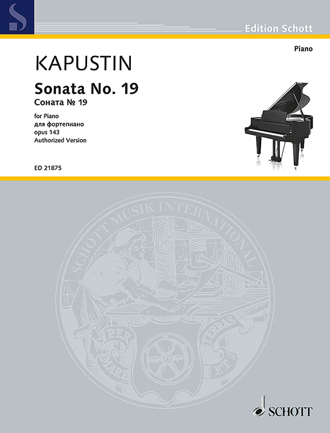 Kapustin: Piano Sonata No. 19, Op. 143