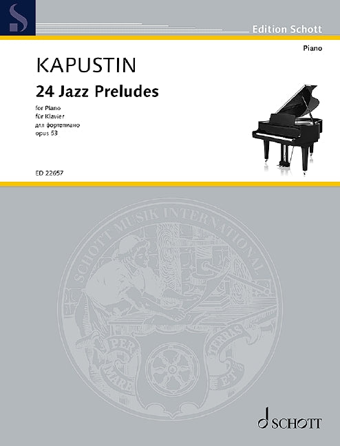 Kapustin: 24 Jazz Preludes, Op. 53