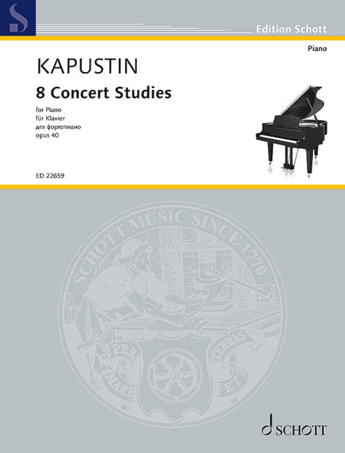 Kapustin: 8 Concert Studies (Etudes), Op. 40