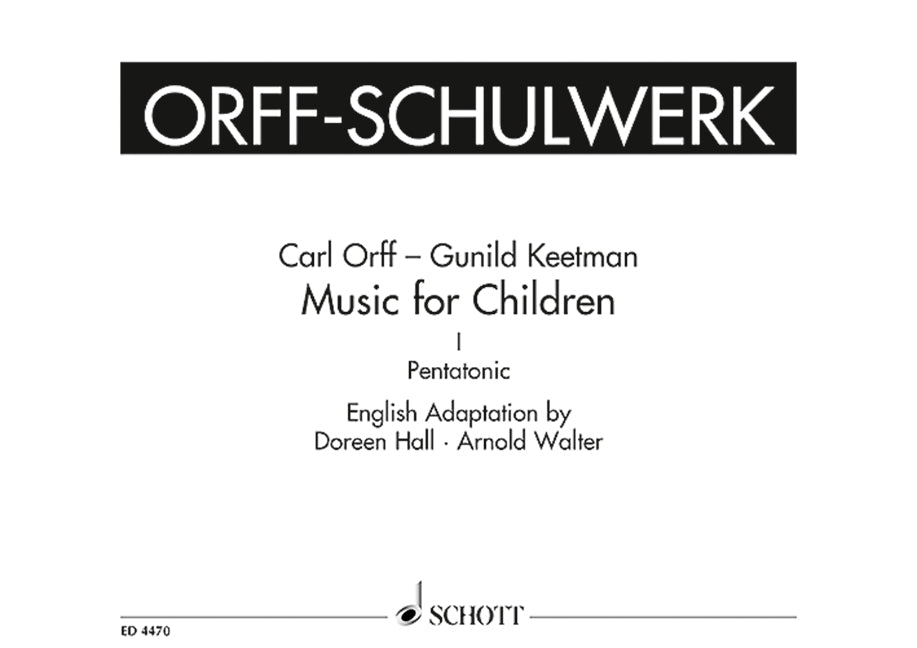 Orff-Keetman: Music for Children - Book 1 (Pentatonic)