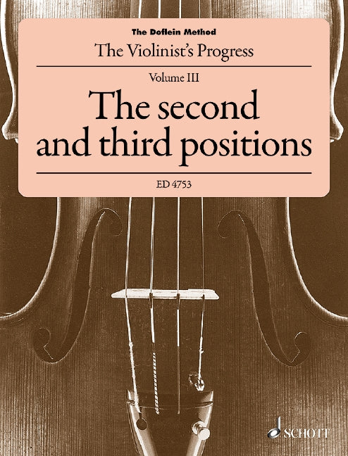 The Doflein Method - Volume 3 (2nd & 3rd Positions)