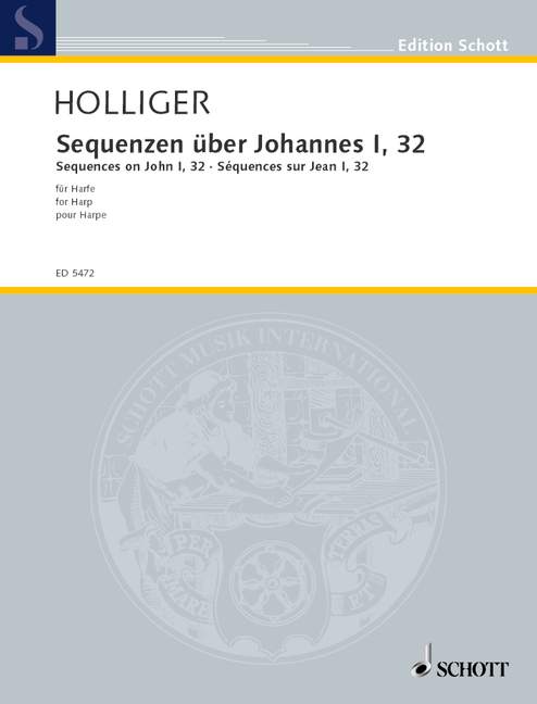 Holliger: Sequenzen über Johannes I, 32