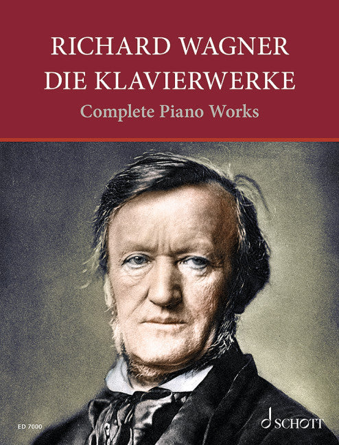 Wagner: Complete Piano Works