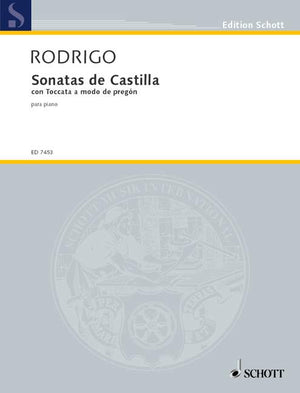 Rodrigo: Sonatas de Castilla con Toccata a modo de pregón