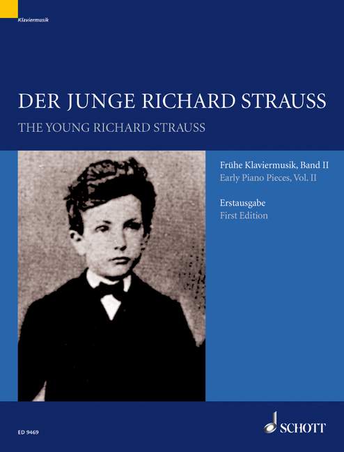 The Young Richard Strauss - Volume 2