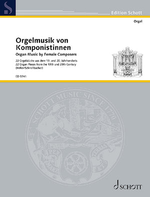 Organ Music by Female Composers