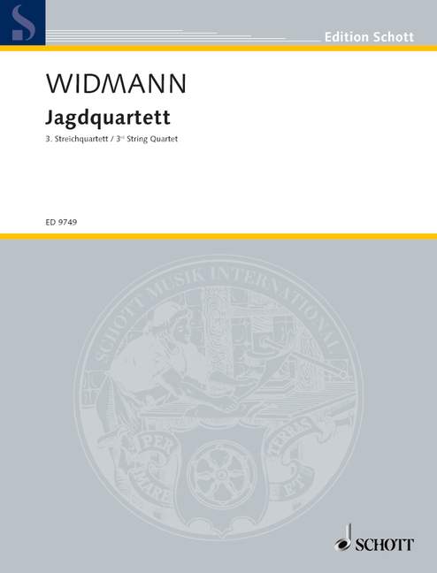 Widmann: String Quartet No. 3 ("Hunting Quartet")