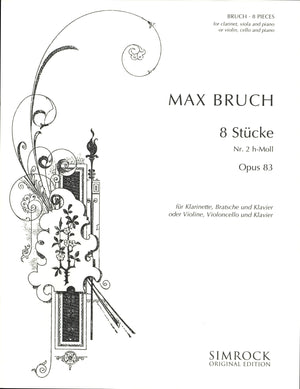 Bruch: Eight Pieces, Op. 83, No. 2