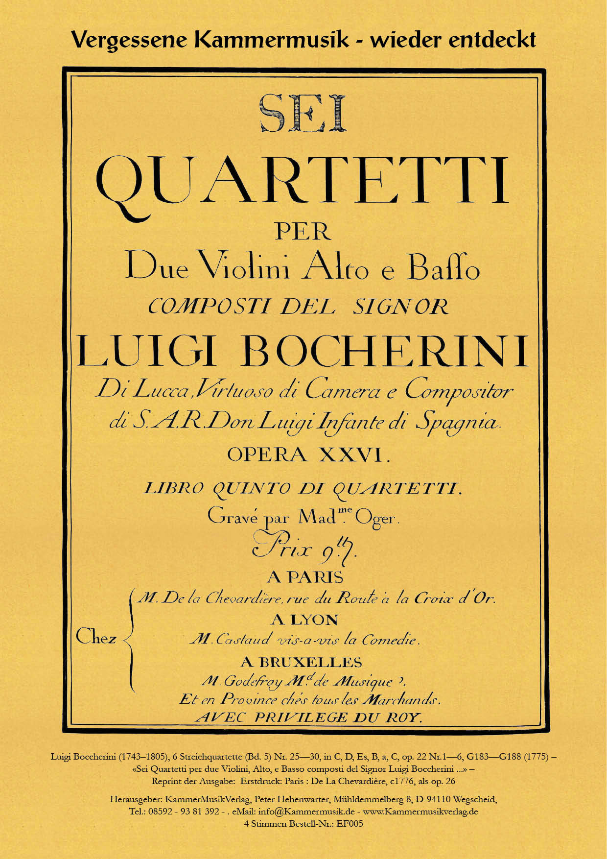Boccherini: String Quartets Nos. 25-30, G 183-188, Op. 22