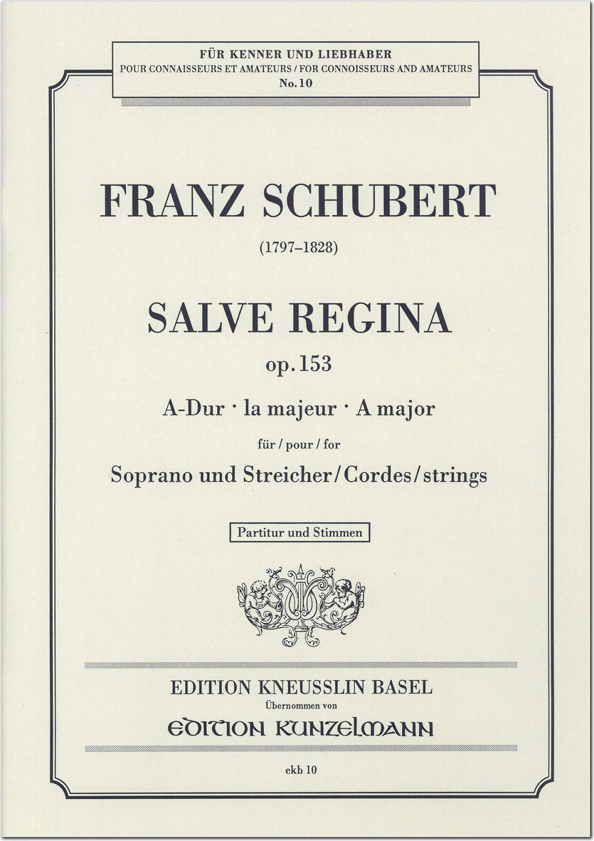 Schubert: Salve Regina, Op. 153