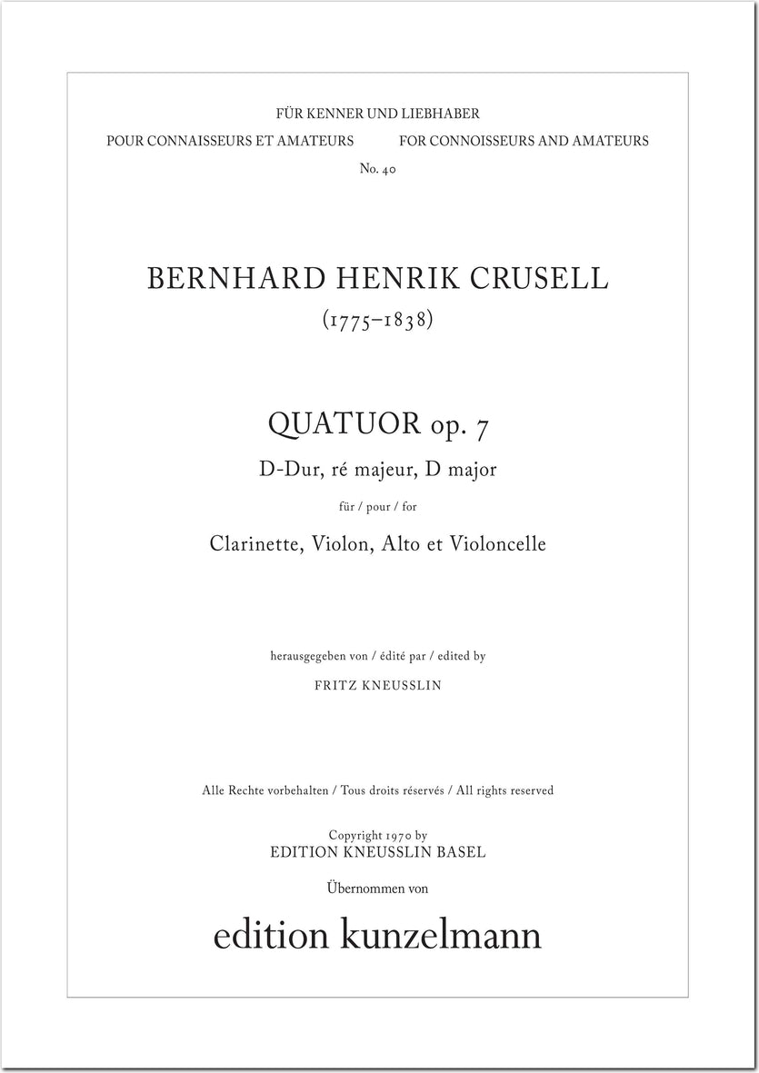 Crusell: Clarinet Quartet in D Major, Op. 7
