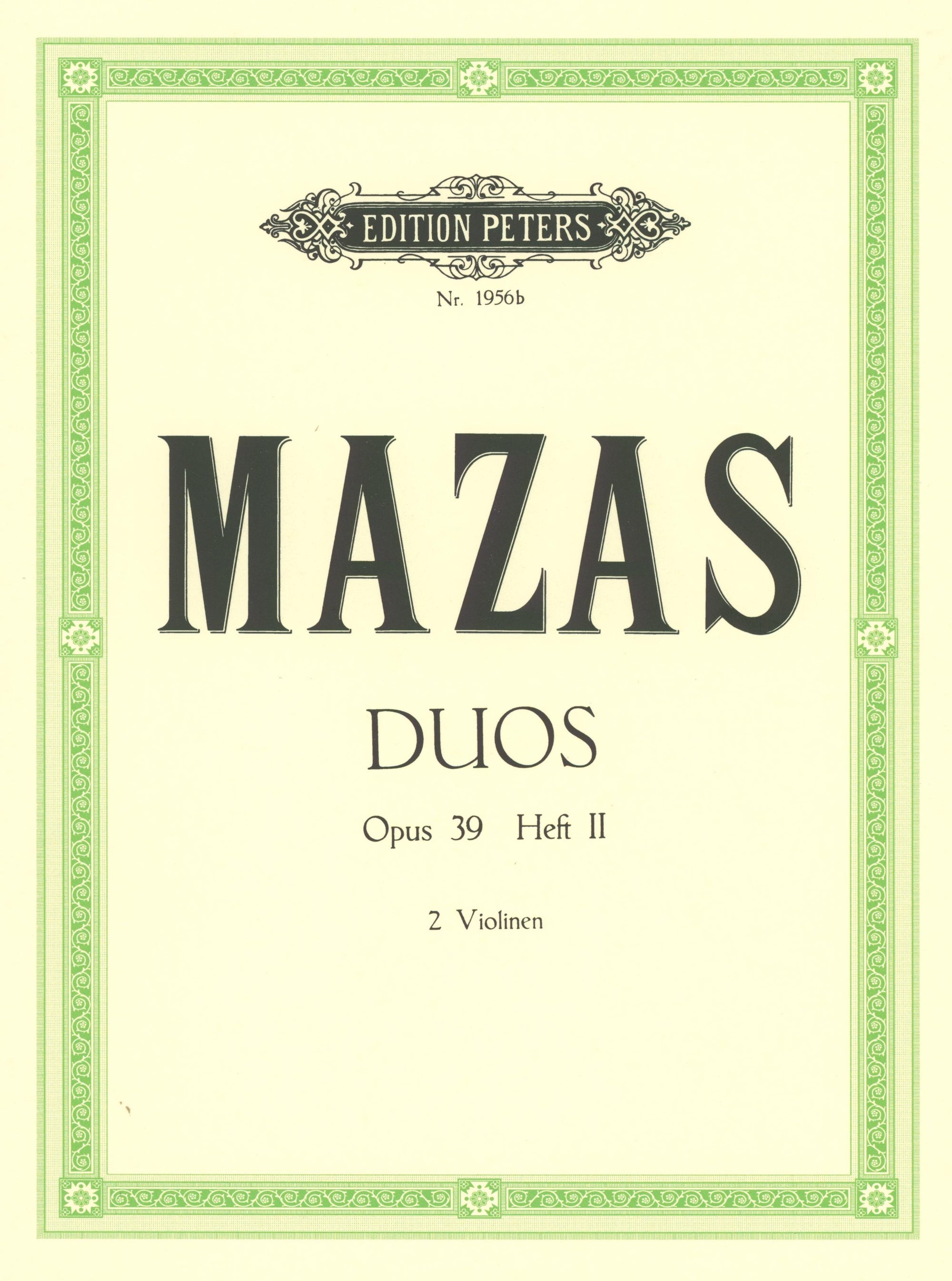 Mazas: Duos, Op. 39 - Volume 2 (Nos. 4-6)