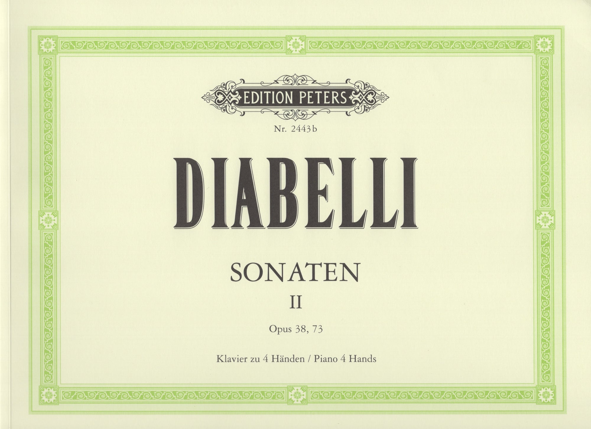 Diabelli: Sonatas for Piano 4-Hands - Volume 2 (Opp. 38 and 73)