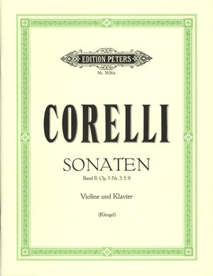 Corelli: Violin Sonatas, Op. 5 - Volume 2 (Nos. 3, 5, 9)