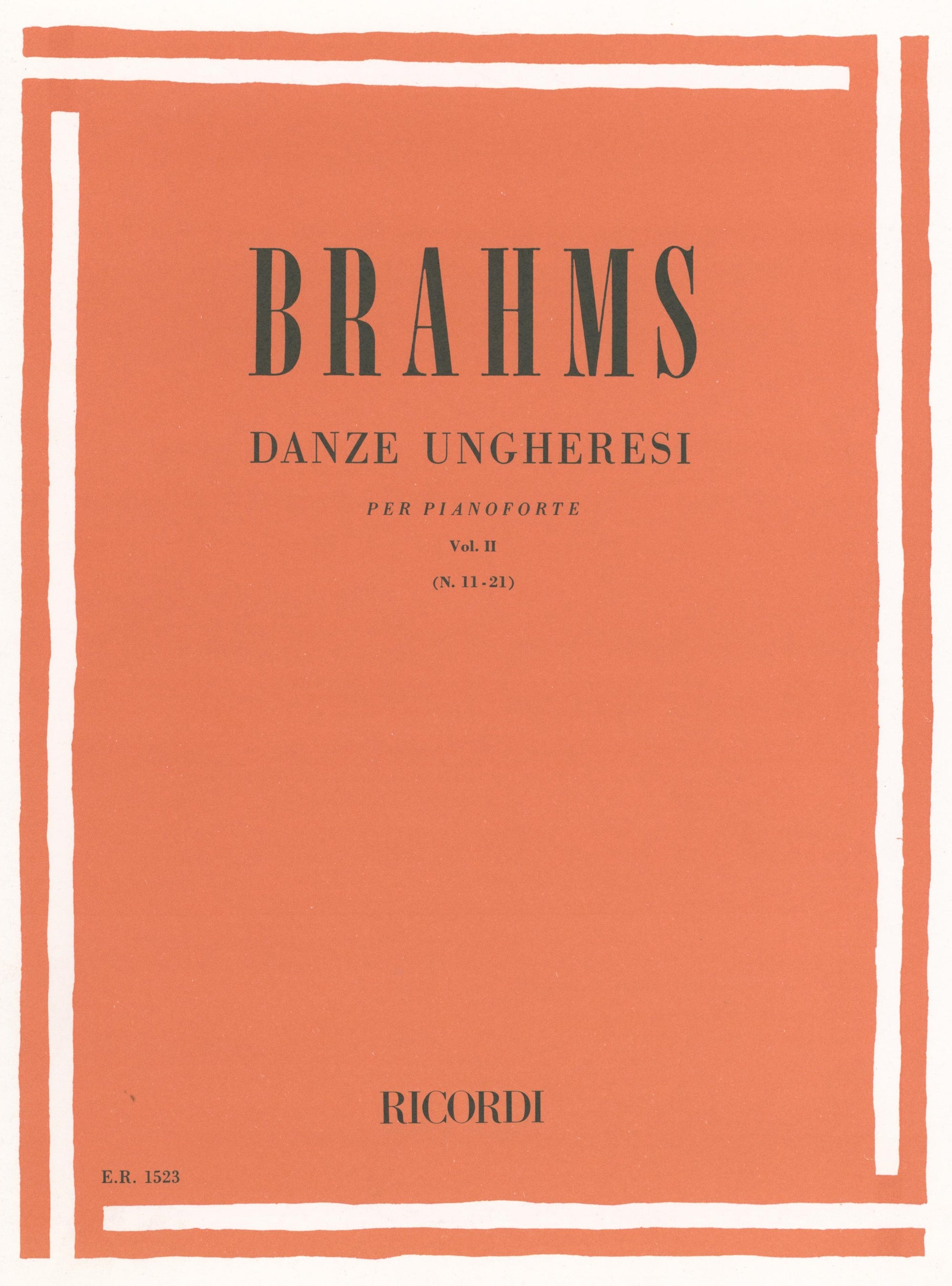 Brahms: Hungarian Dances, Nos. 11-21 (arr. for solo piano)