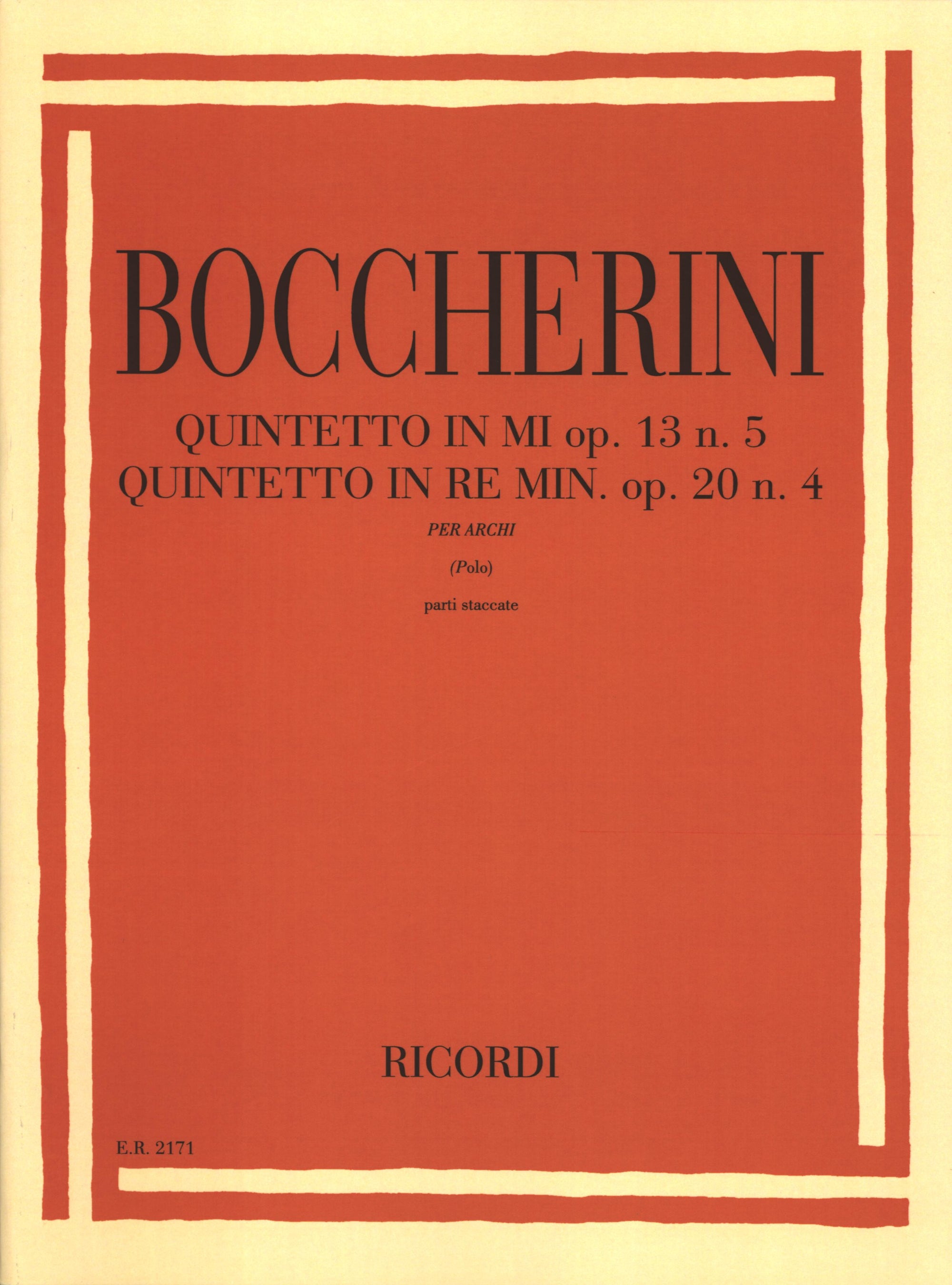 Boccherini: String Quintets - in E Major, G 282 and D Minor, G 293