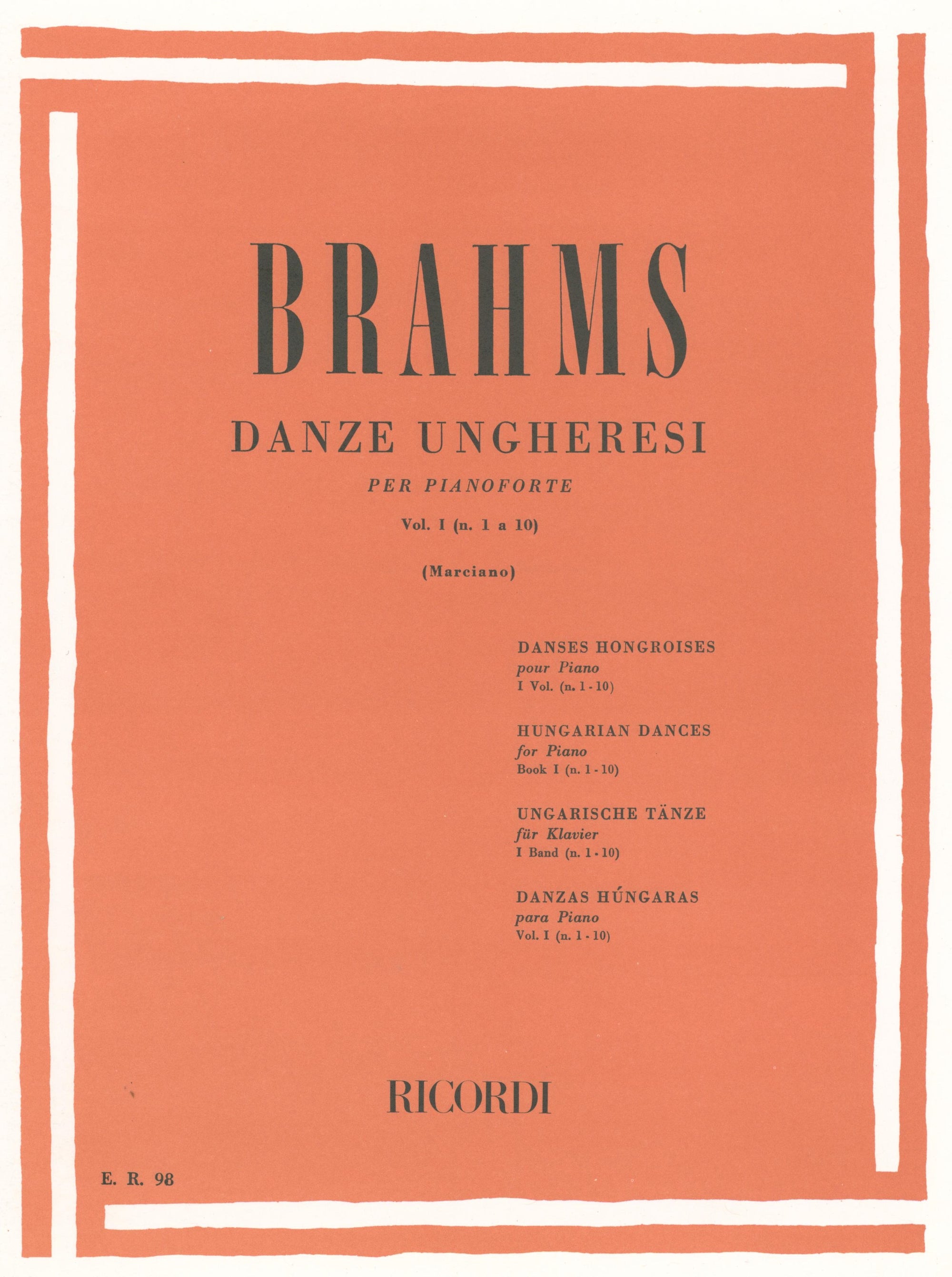 Brahms: Hungarian Dances, Nos. 1-10 (Version for Solo Piano)