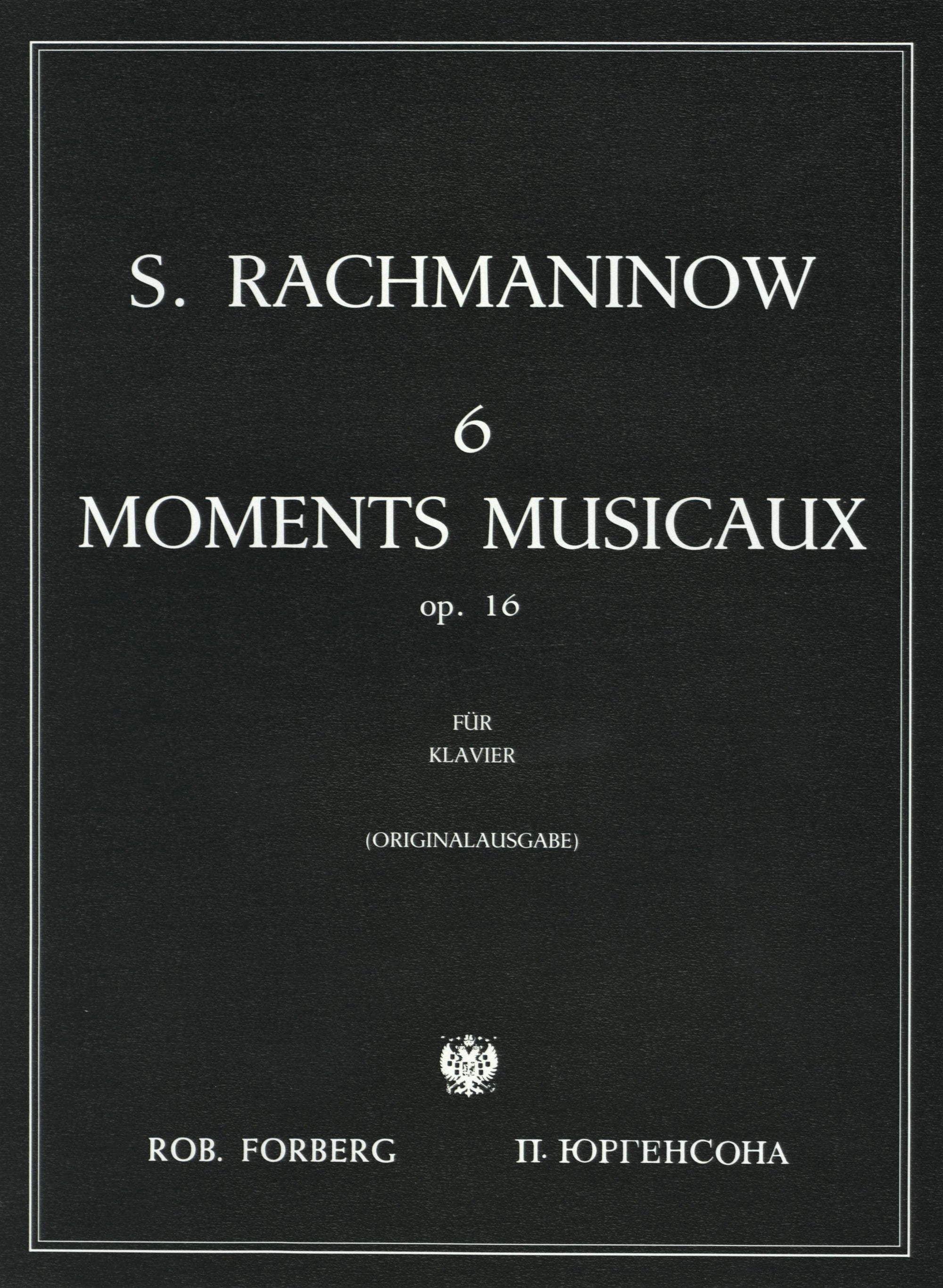 Rachmaninoff: Moments musicaux, Op. 16