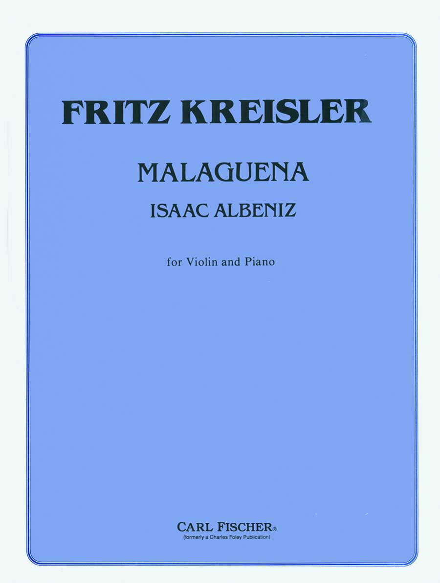 Albéniz: Malagueña, Op. 165, No. 3 (arr. for violin & piano)