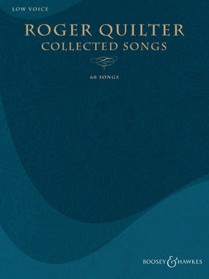 Quilter: Collected Songs