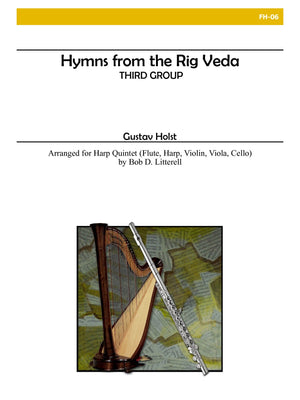 Holst: Hymns from the Rig Veda - The Third Group (arr. for harp quintet)