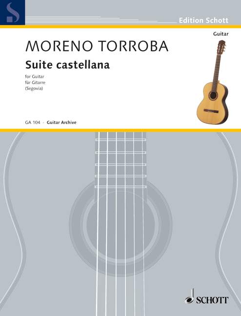 Moreno Torroba: Suite castellana