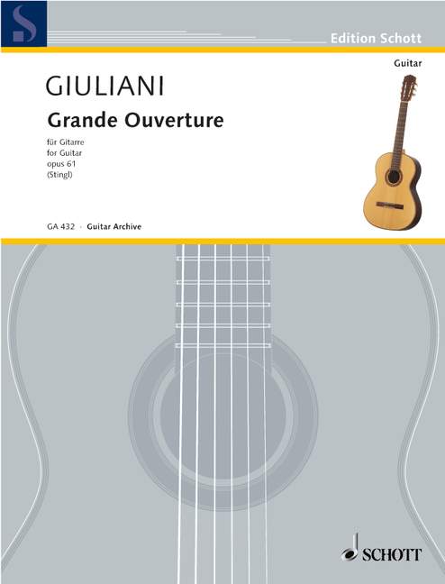 Giuliani: Grande Ouverture, Op. 61