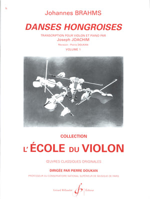 Brahms: Hungarian Dances Nos. 1-10 (arr. for violin & piano)