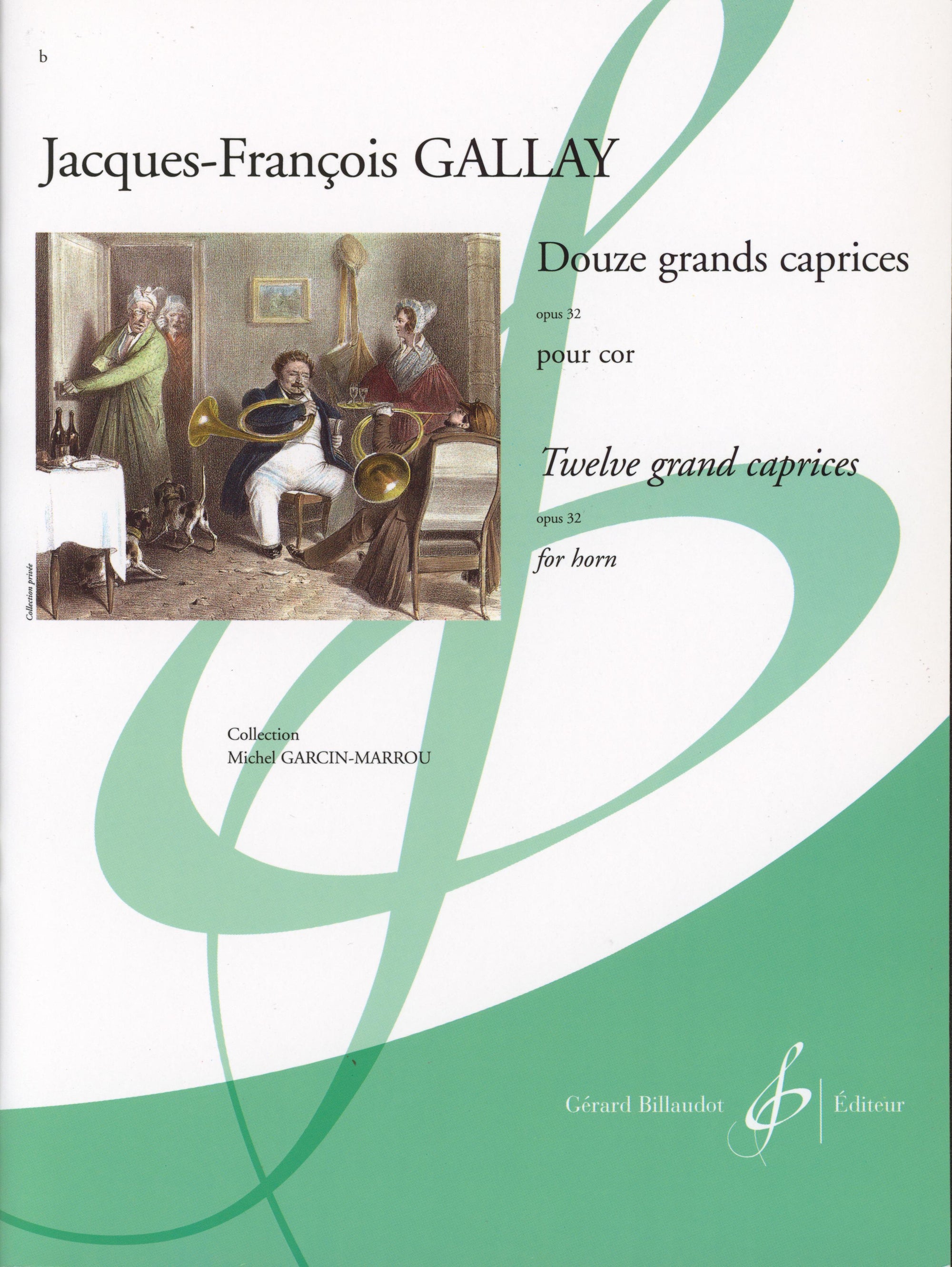Gallay: 12 Grands Caprices, Op. 32