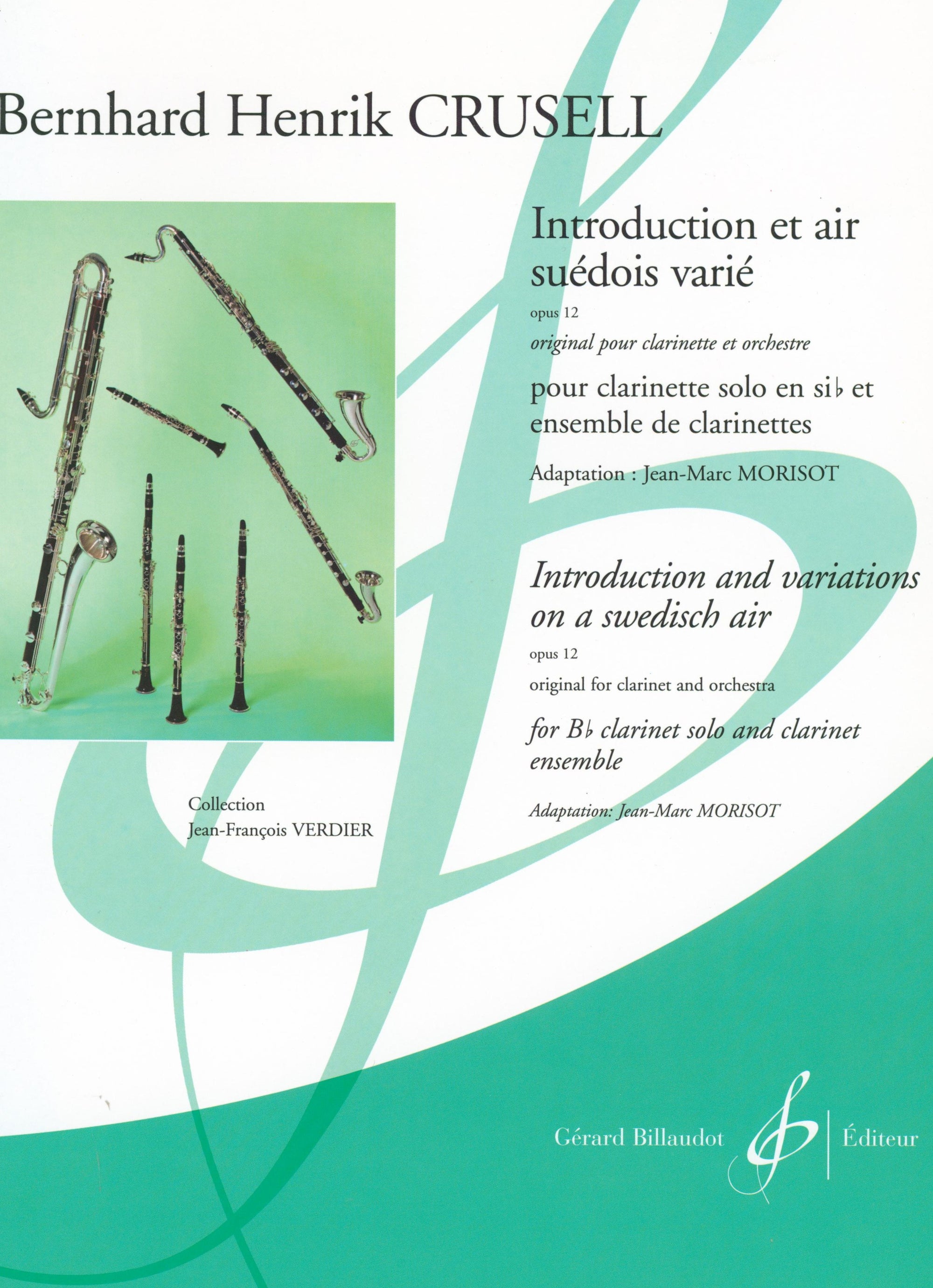 Crusell: Introduction and Variations on a Swedish Air, Op. 12 (arr. for clarinet & clarinet quartet)