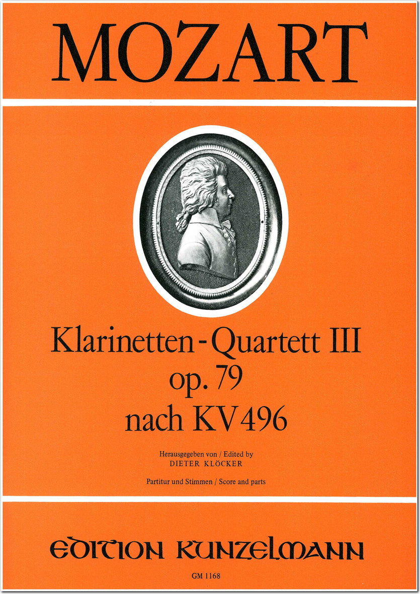 Mozart: Clarinet Quartet No. 3, Op. 79 after K. 496