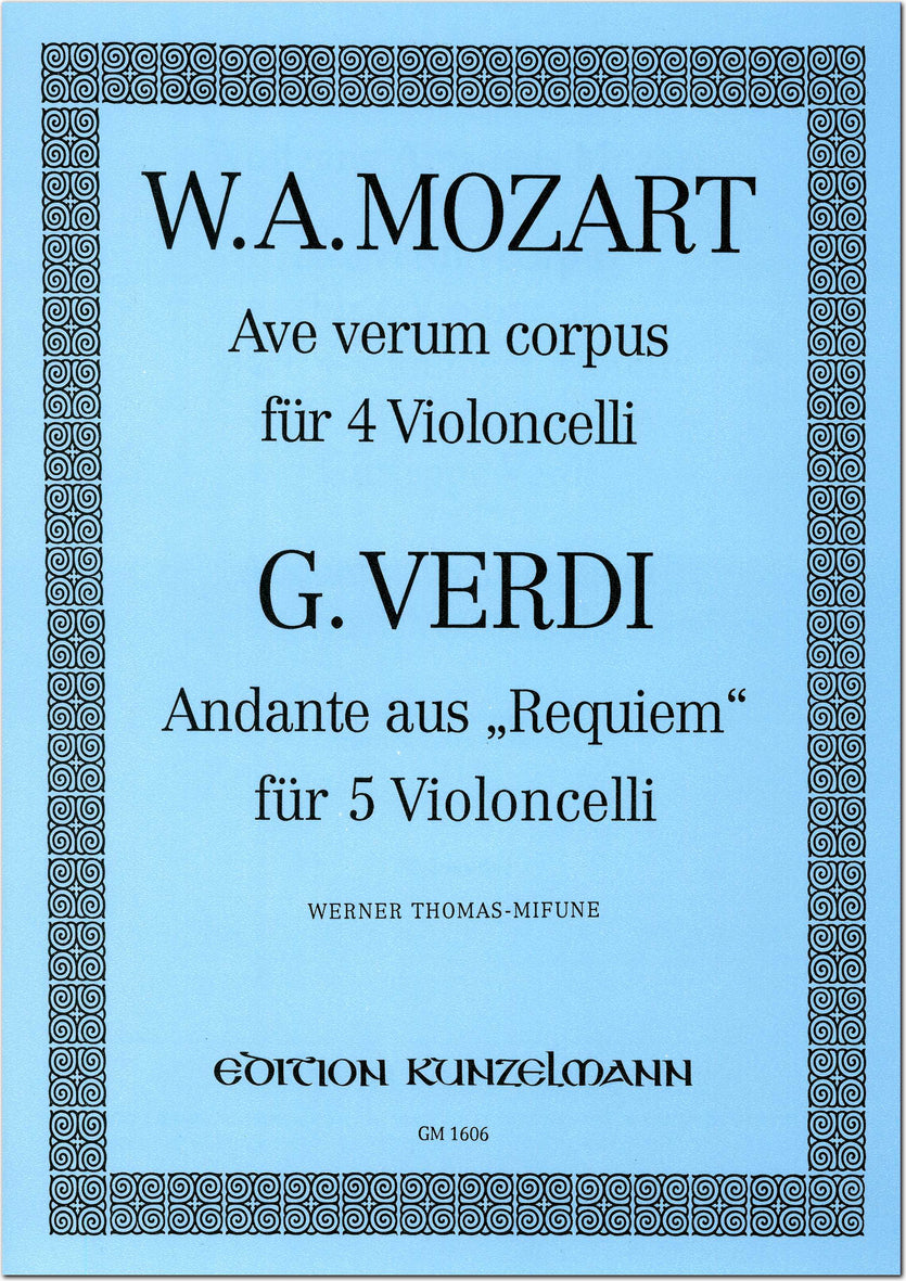 Mozart: Ave verum corpus & Verdi: Andante from Requeiem (arr. for 4-5 cellos)