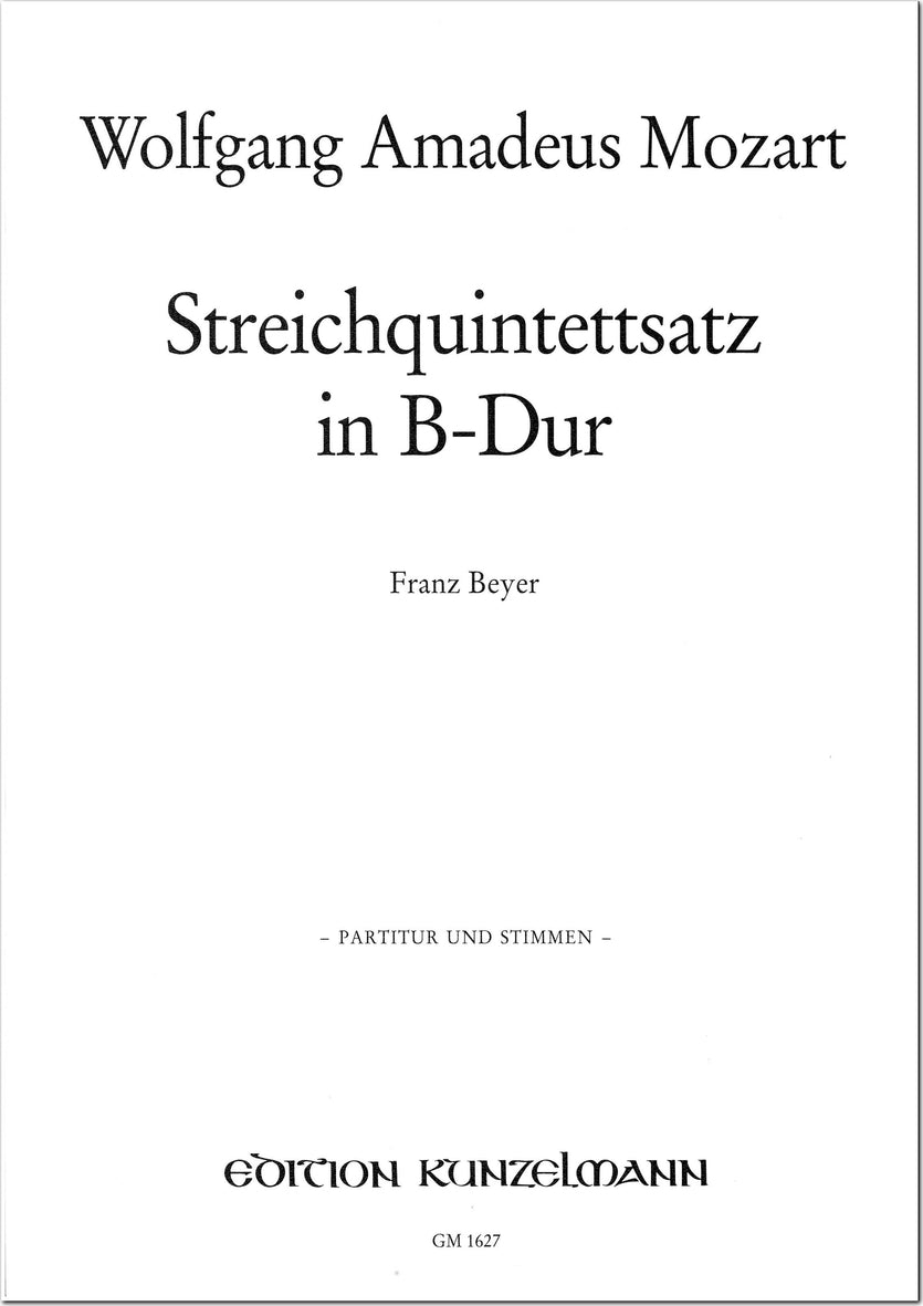 Mozart: String Quintet in B-flat Major, K. 514a (Anh. 80)