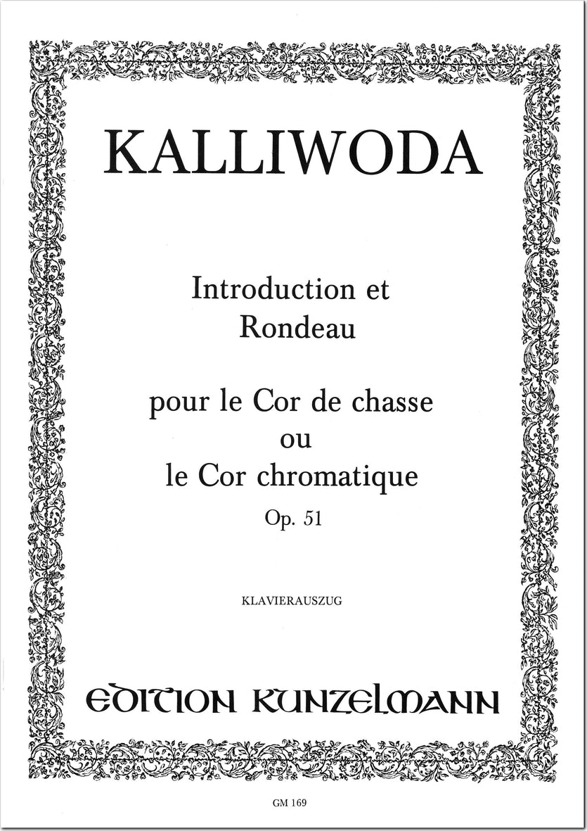 Kalliwoda: Introduction and Rondeau, Op. 51