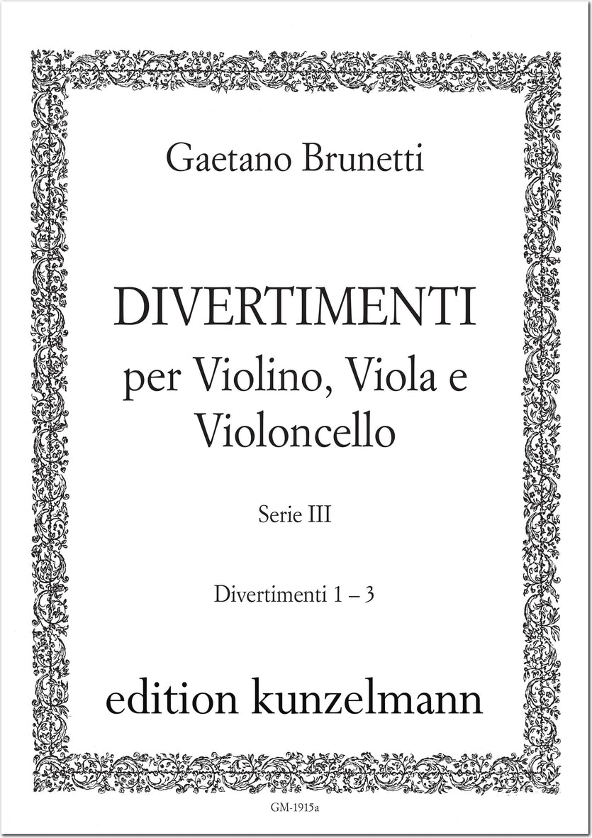 Brunetti: Divertimenti for String Trio, Series 3, L. 127-129