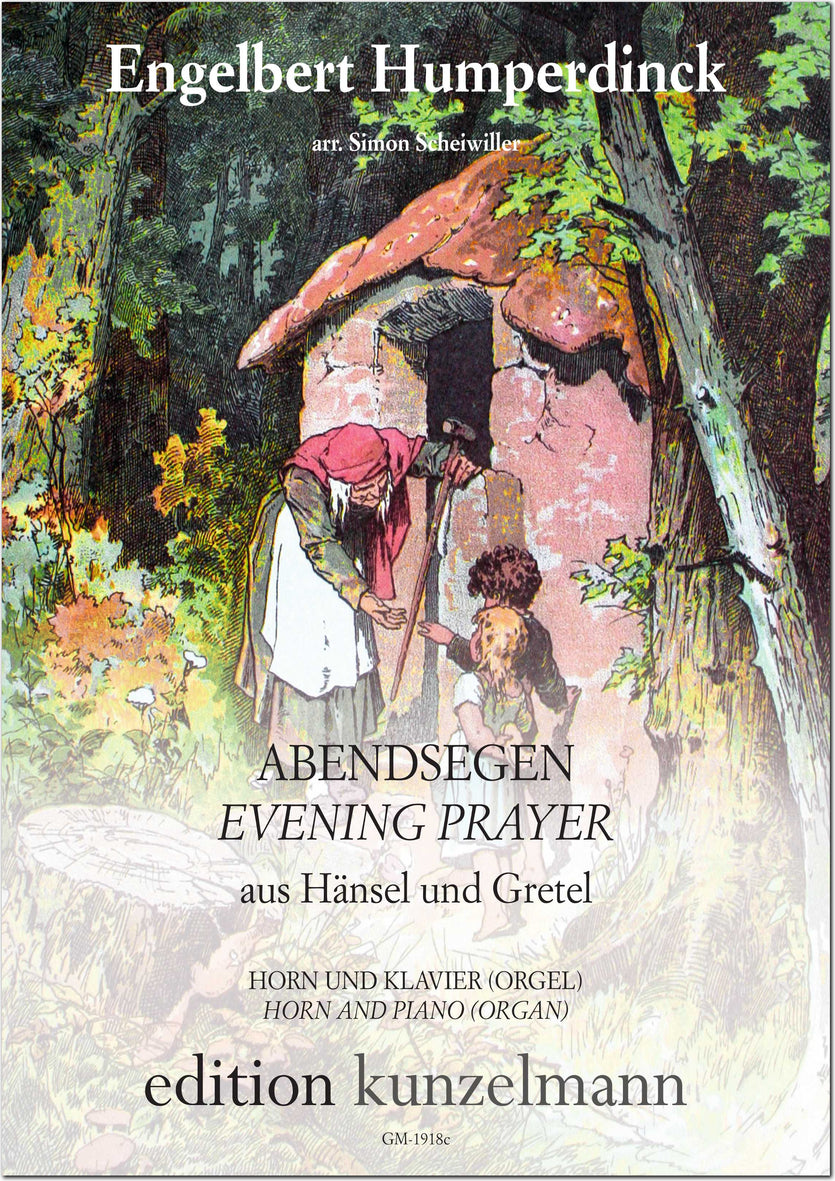 Humperdinck: Evening Prayer from Hänsel & Gretel (arr. for horn & piano)