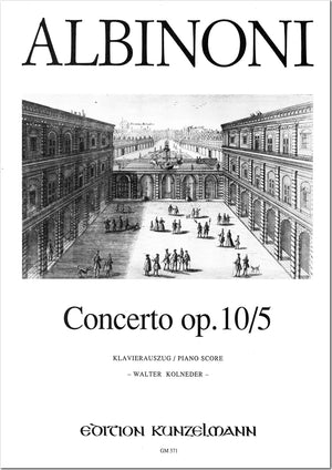 Albinoni: Violin Concerto in A Major, Op. 10, No. 5