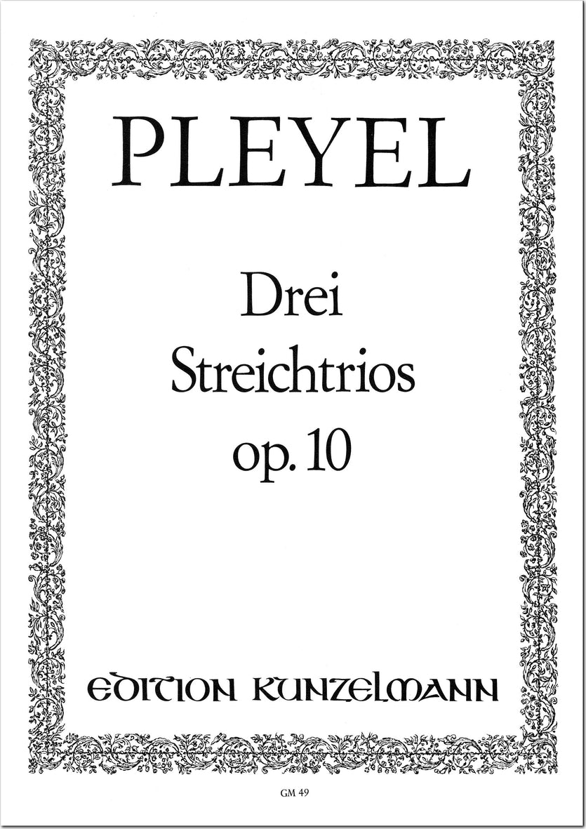 Pleyel: 3 String Trios, Op. 10