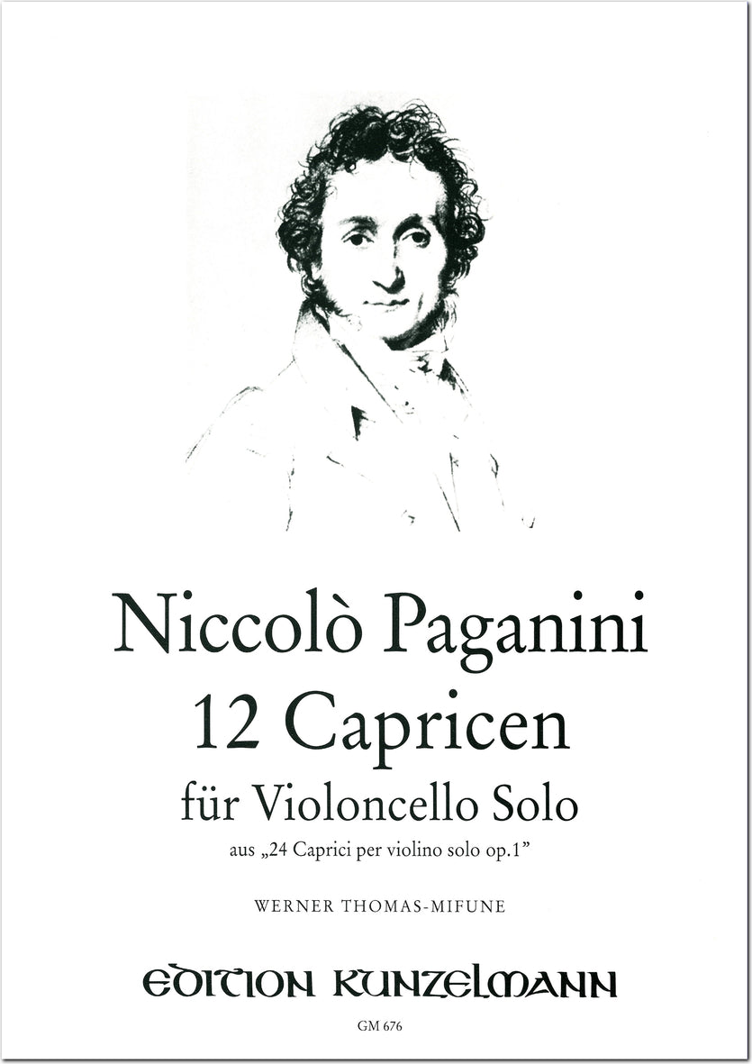 Paganini: 12 Caprices from Op. 1 (arr. for cello)