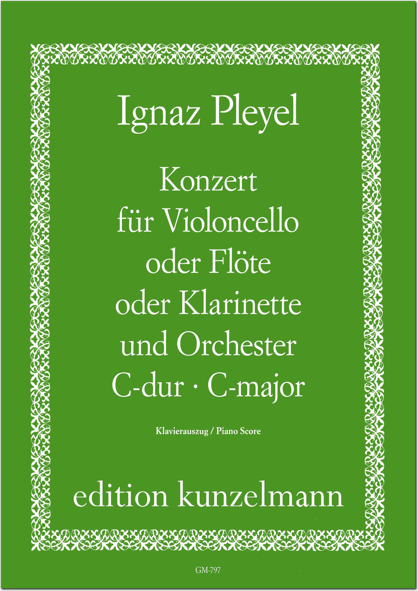 Pleyel: Cello (or Flute or Clarinet) Concerto in C Major, B. 106